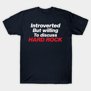 To Discuss Hard Rock T-Shirt